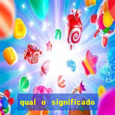 qual o significado do jogo